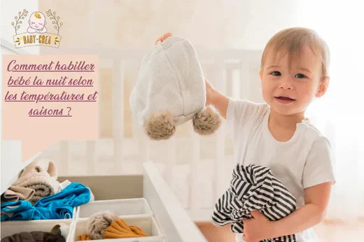 Wie zieht man das Baby nachts je nach Temperaturen und Jahreszeiten an?